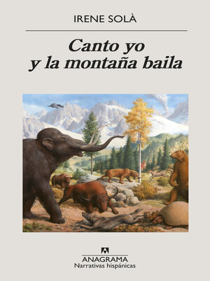Canto yo y la montaña baila - ebook